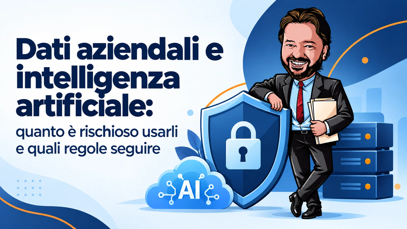 Avatar di Gianluigi Bonanomi con documenti e scudo: protezione dei dati aziendali nell’uso dell’intelligenza artificiale